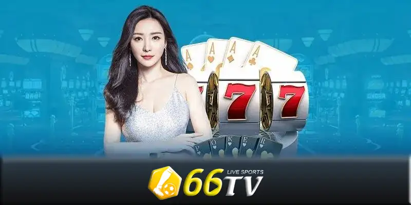 Những lợi ích khi nhận hỗ trợ 66TV